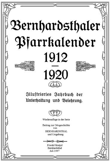 Bernhardsthaler Pfarrkalender 1912 – 1920