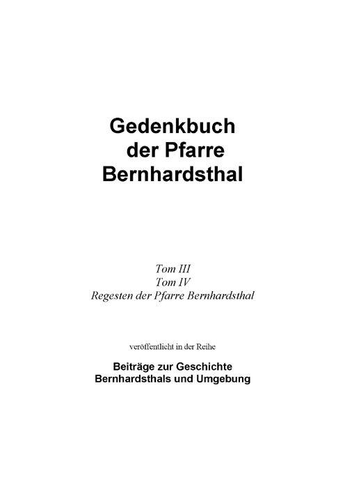 Gedenkbuch der Pfarre Bernhardsthal Tom III und IV