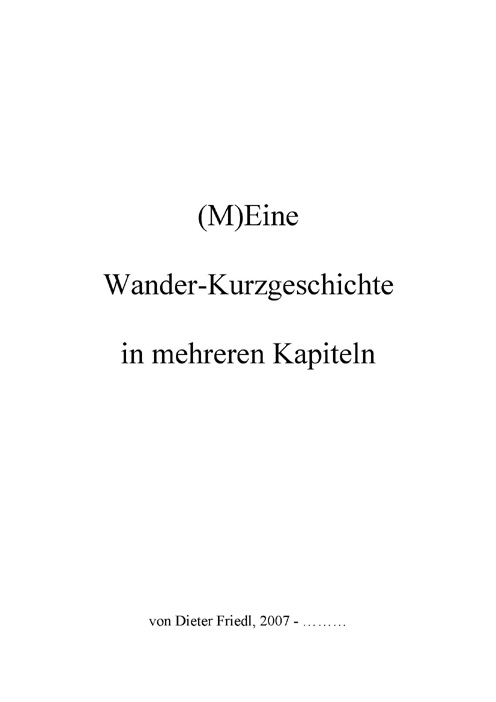 Wander-Kurzgeschichte in mehreren Kapiteln