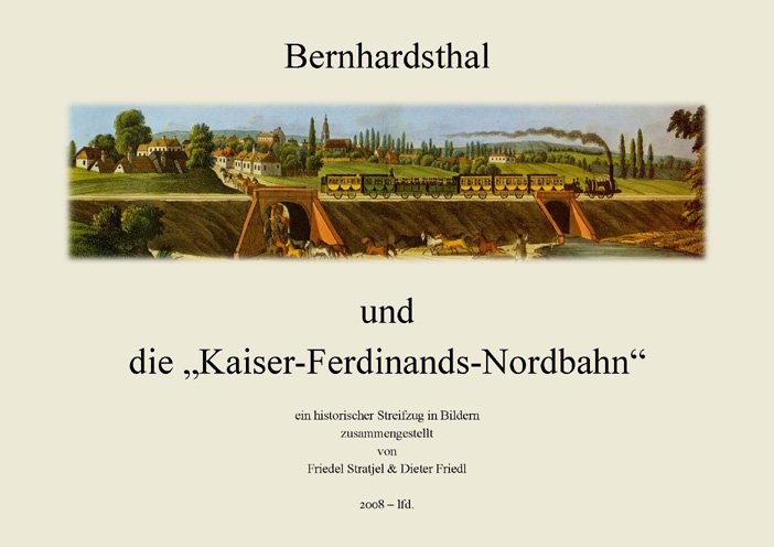 Kaiser-Ferdinands-Nordbahn - Bernhardsthal 2010