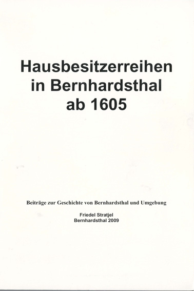 Hausbesitzerreihen in Bernhardsthal ab 1605