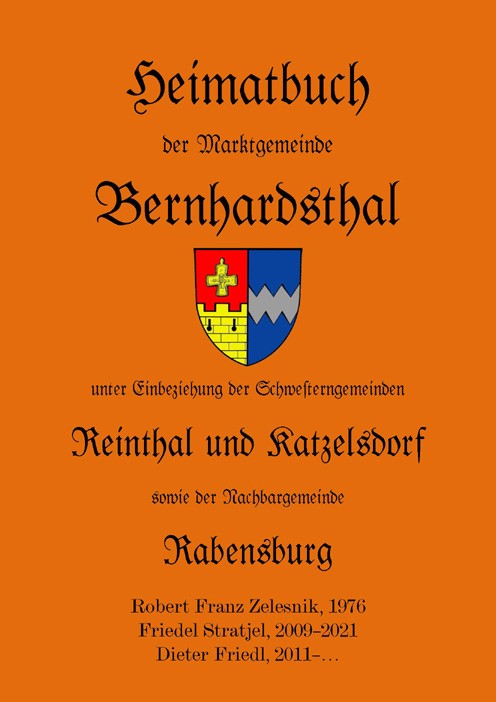 Heimatbuch der Marktgemeinde Bernhardsthal