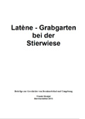 Latène-Grabgarten bei der Stierwiese