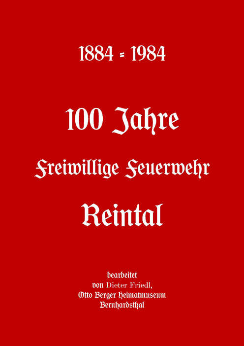 100 Jahre Freiwillige Feuerwehr Reintal