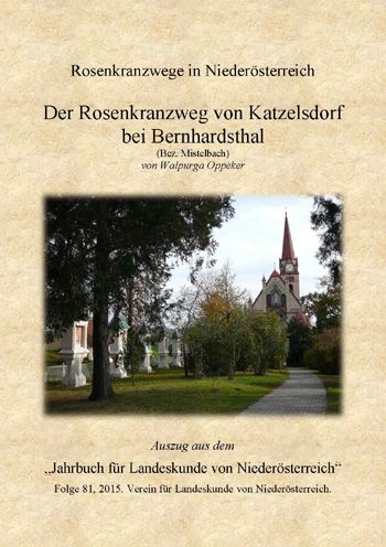 Oppeker - Rosenkranzweg Katzelsdorf