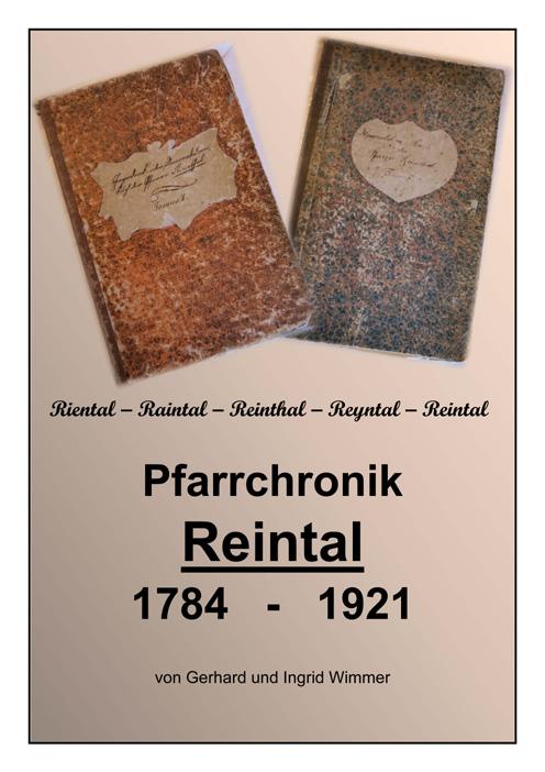 Gerhard Wimmer, Pfarrchronik-Reintal 1884-1921