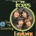 The Troggs - Easy Loving